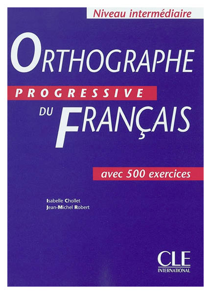 фото Книга cle international "orthographe progressive du francais intermediaire"