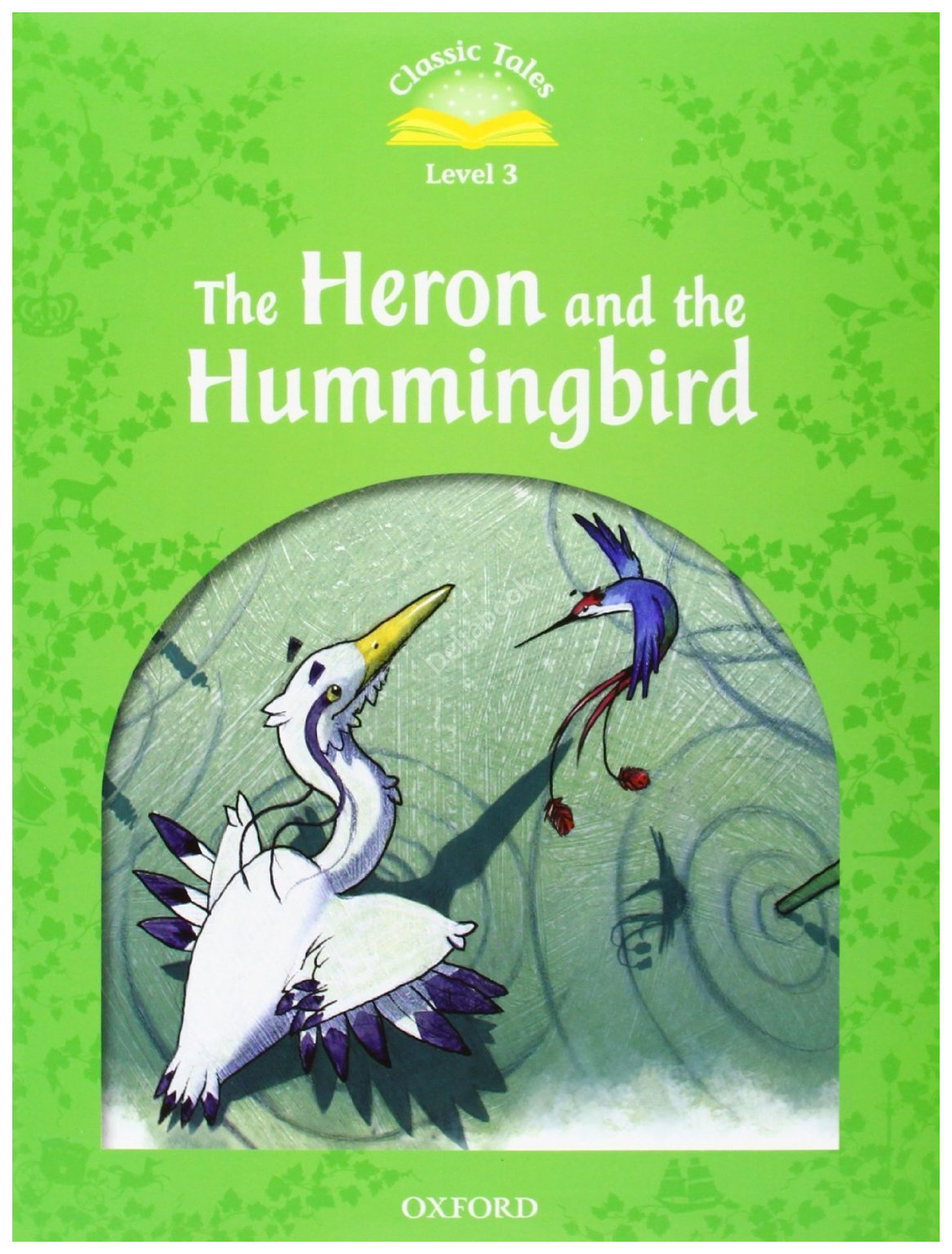 

Книга Oxford University Press Bladon Rachel "Heron and Hummingbird with MP3 download"