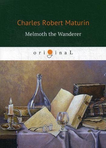 

Melmoth The Wanderer