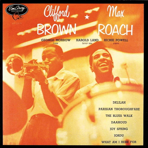 

Clifford Brown And Max Roach Clifford Brown And Max Roach (CD)