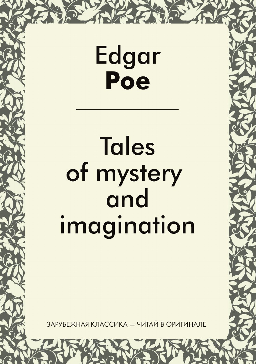 

Tales Of Mystery And Imagination
