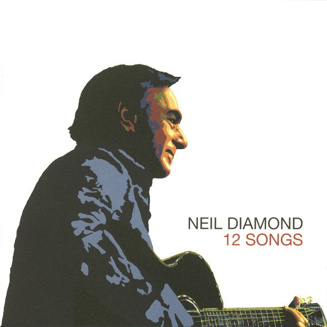Neil Diamond 12 SONGS (180 Gram)