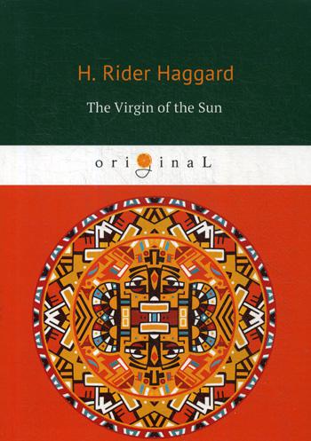 

The Virgin Of The Sun
