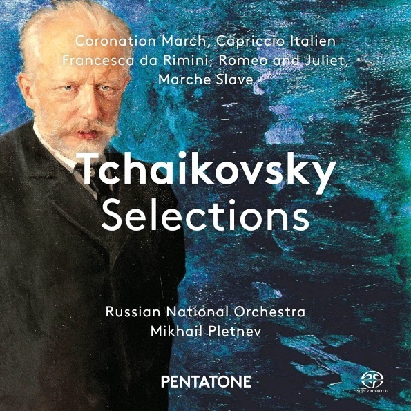 Mikhail Pletnev, Russian National Orchestra Tchaikovsky Selections (SACD)