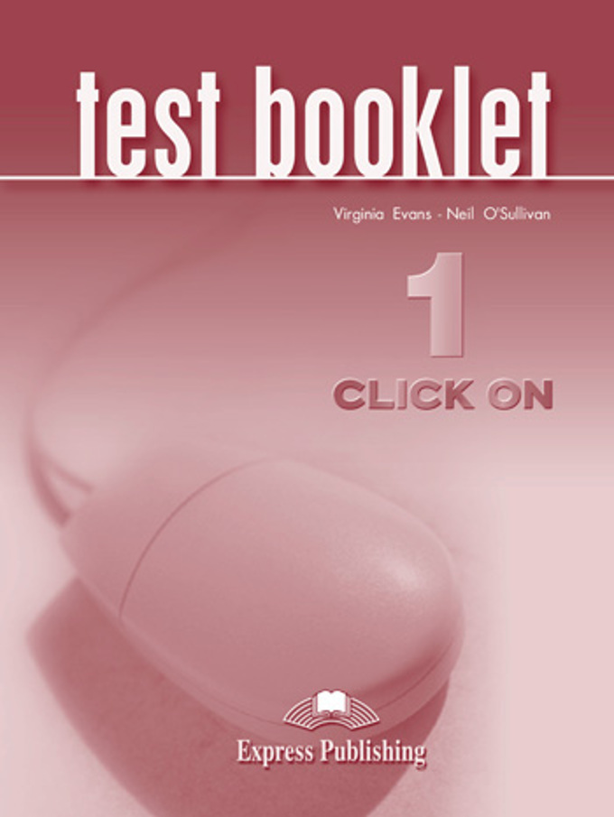 

CLICK ON 2 Test Booklet CD-ROM