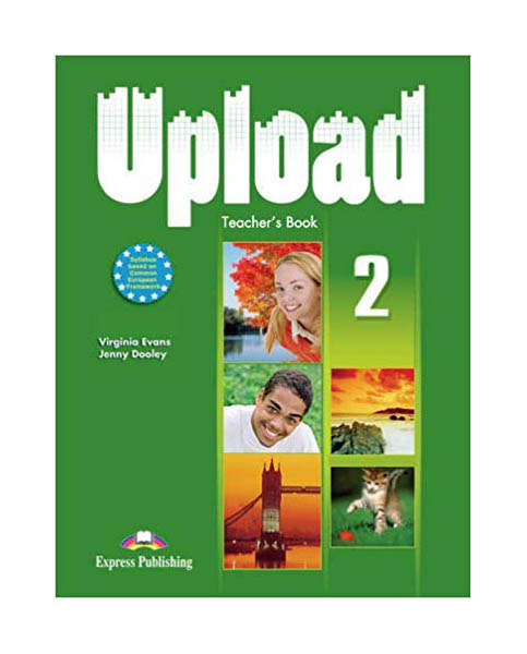 

Книга Express Publishing "Upload: Teacher's Book (international) No. 2"