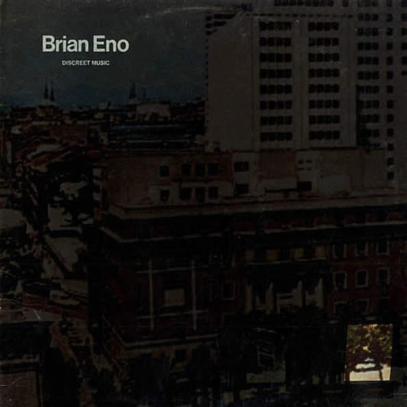 

Brian Eno ‎ Discreet Music (LP)