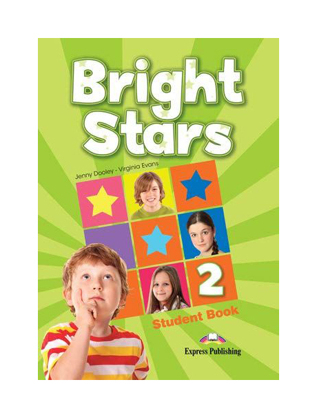 

Книга Express Publishing "Bright Stars. Level 2. Student's Book"