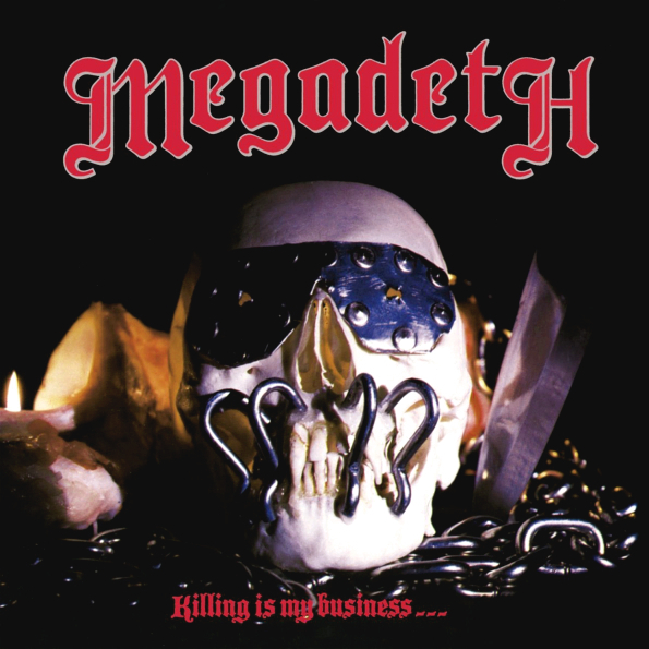 

Megadeth Killing Is My Business... And Business Is Good! (RU)