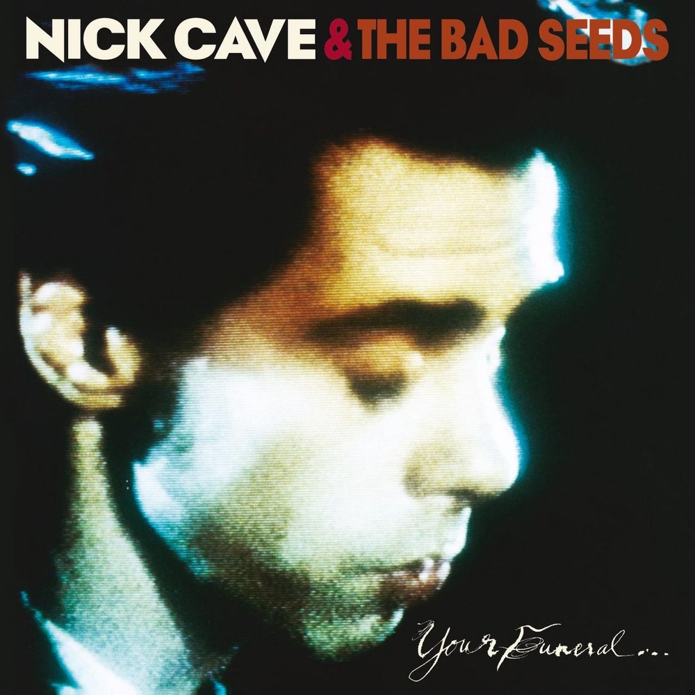 

Cave Nick & The Bad Seeds Your Funeral... My Trial (2009 Digital R