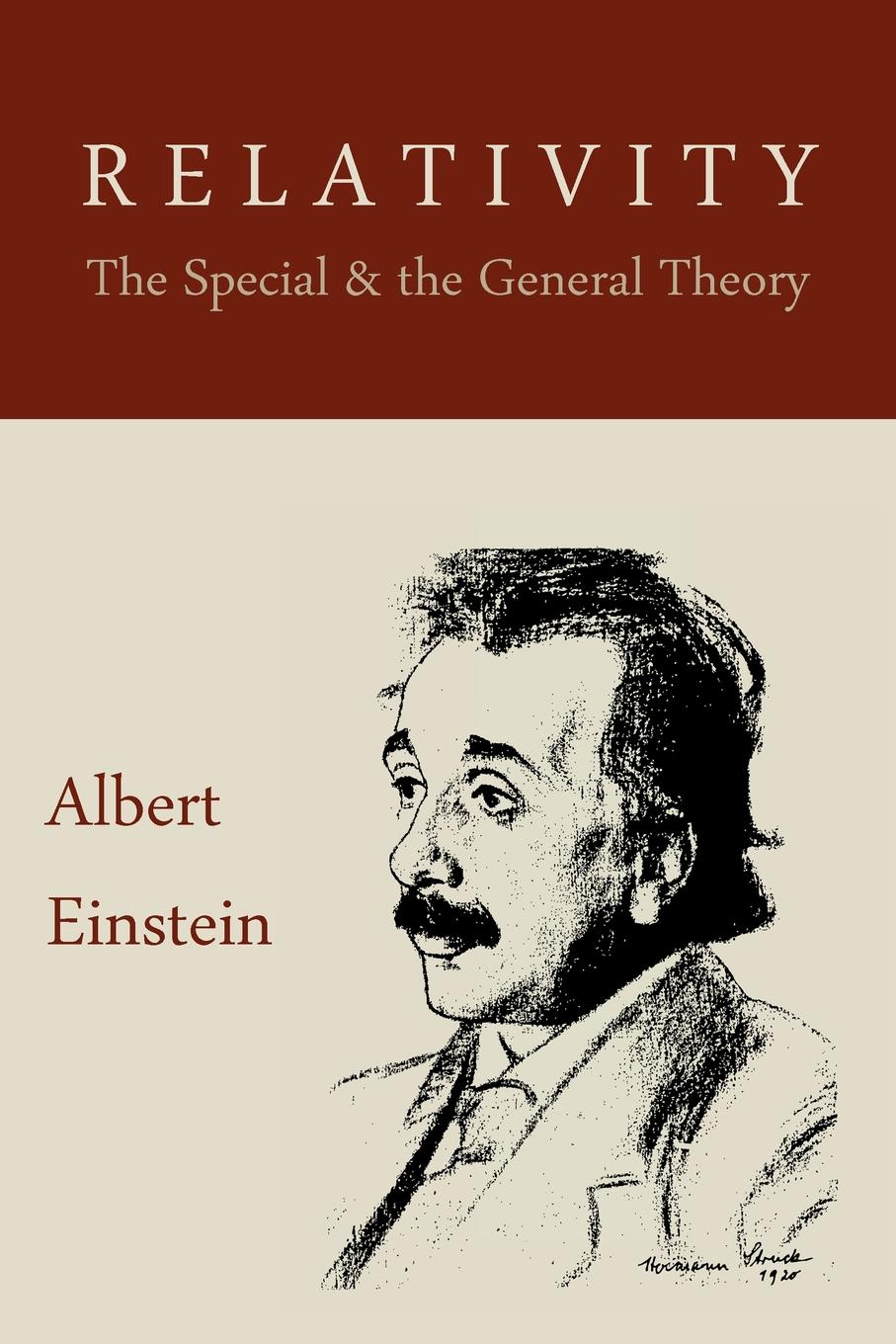 

Relativity, The Special And The General Theory