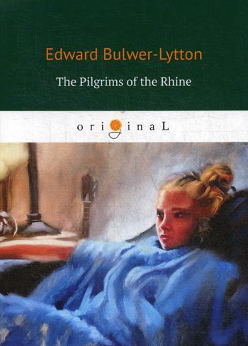 

The Pilgrims Of The Rhine