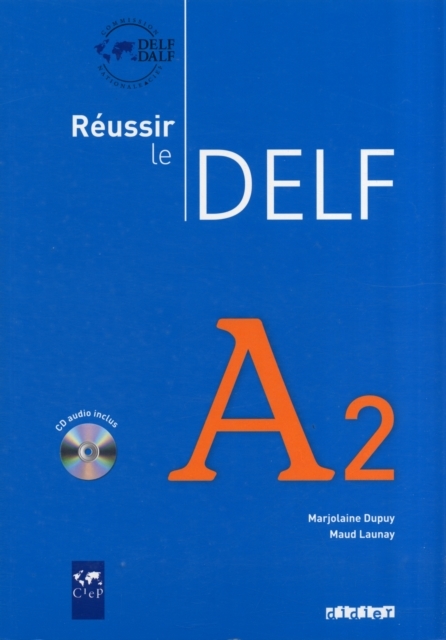 

Reussir le DELF A2 Livre + CD