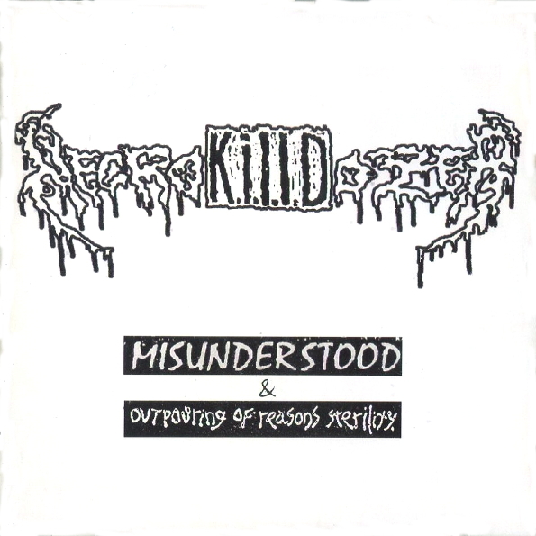 

NecroK.I.L.L.Dozer Misunderstood And Outpouring Of Reasons Sterility (CD)