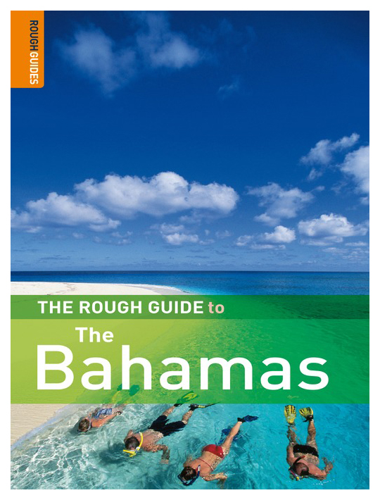 

Книга Книга Penguin Group Natalie Folster and Gaylord Dold The Rough Guide to the Bahamas