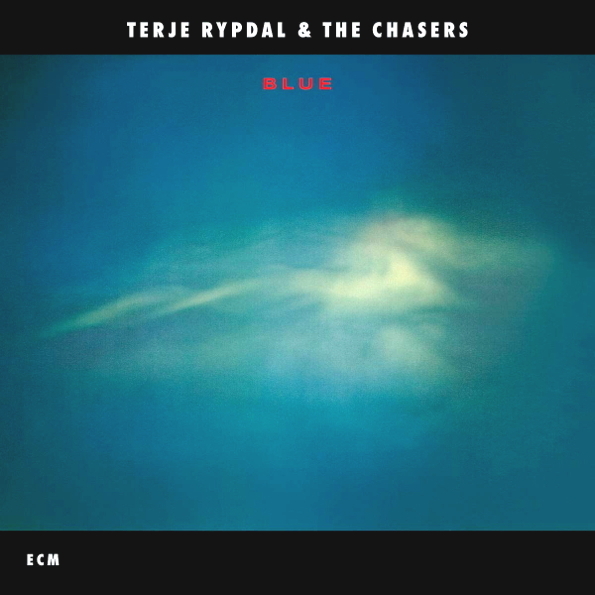 

Terje Rypdal & The Chasers Blue