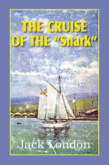 

The Cruise Of The Snark