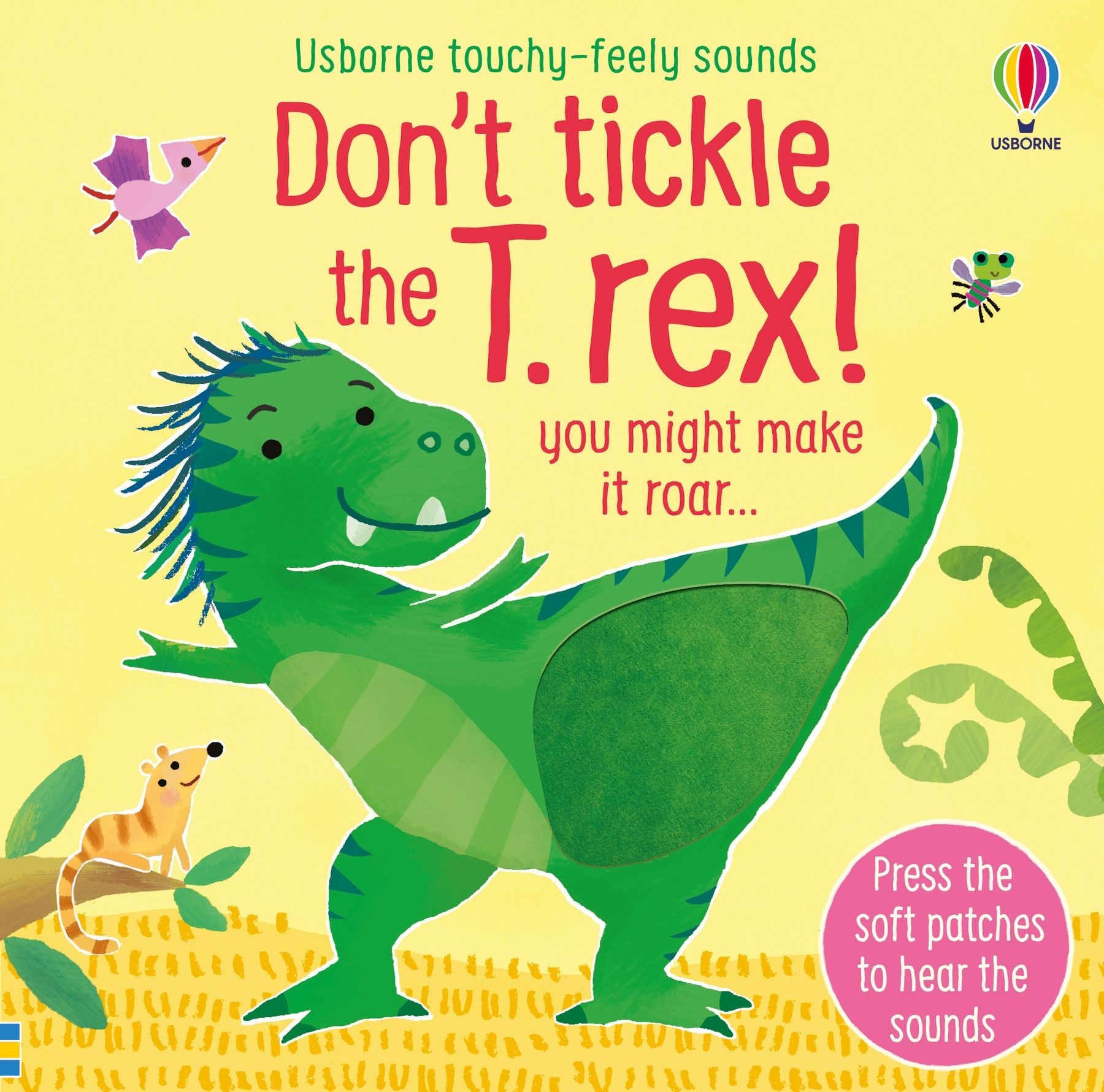 

Don't tickle the T rex!