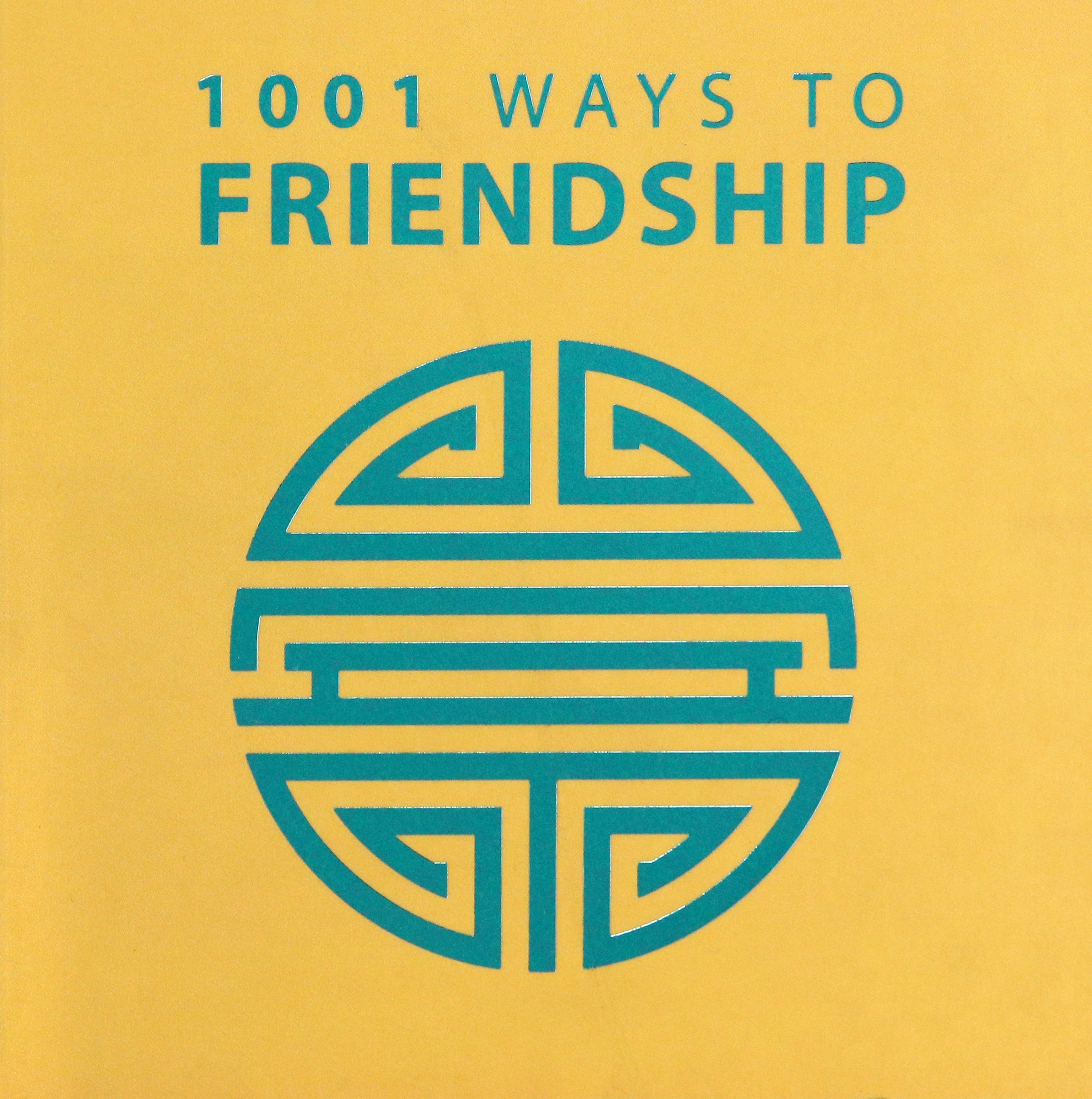 

1001 Ways to Friendship