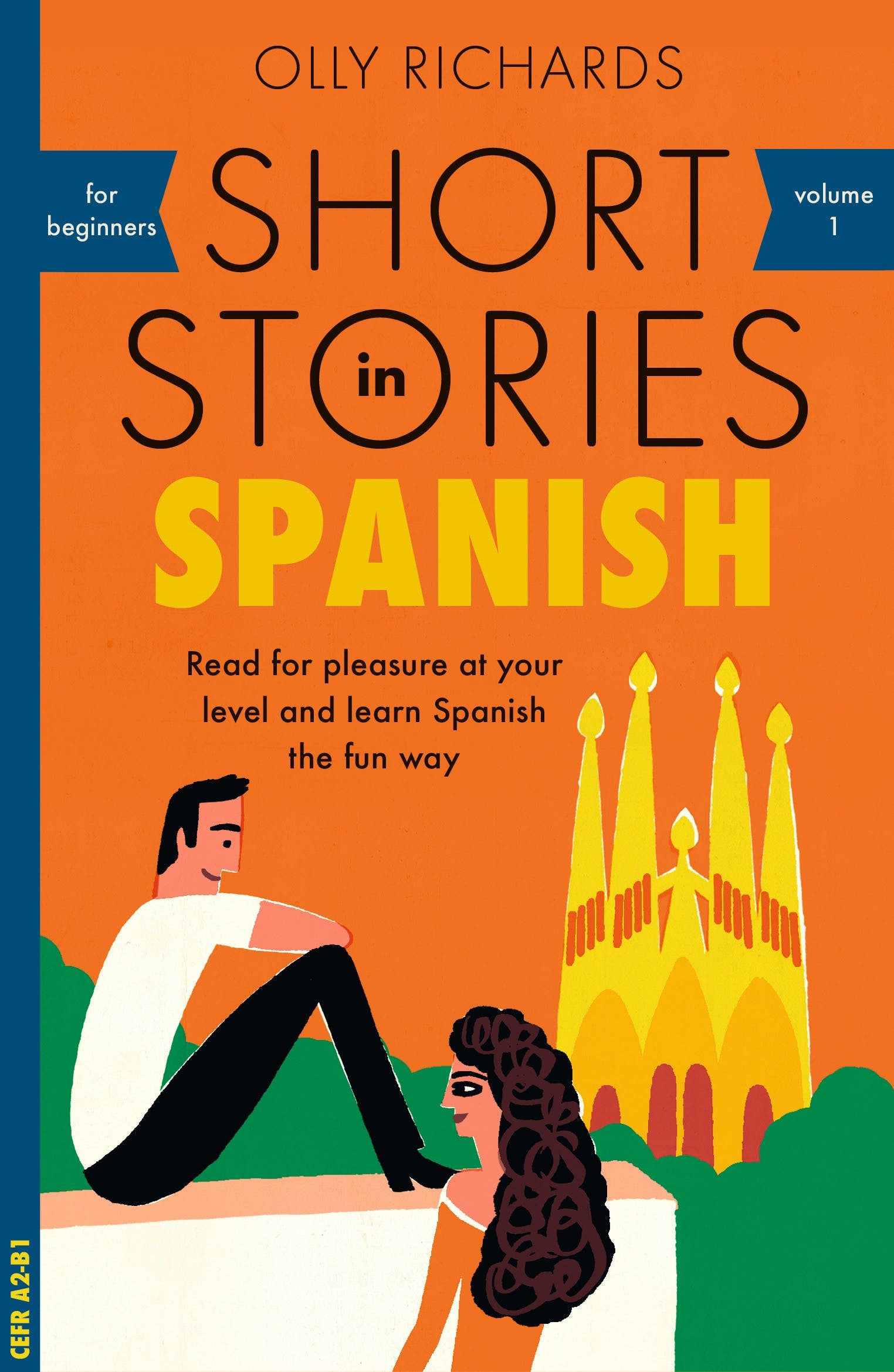 

Short Stories in Spanish for Beginners
