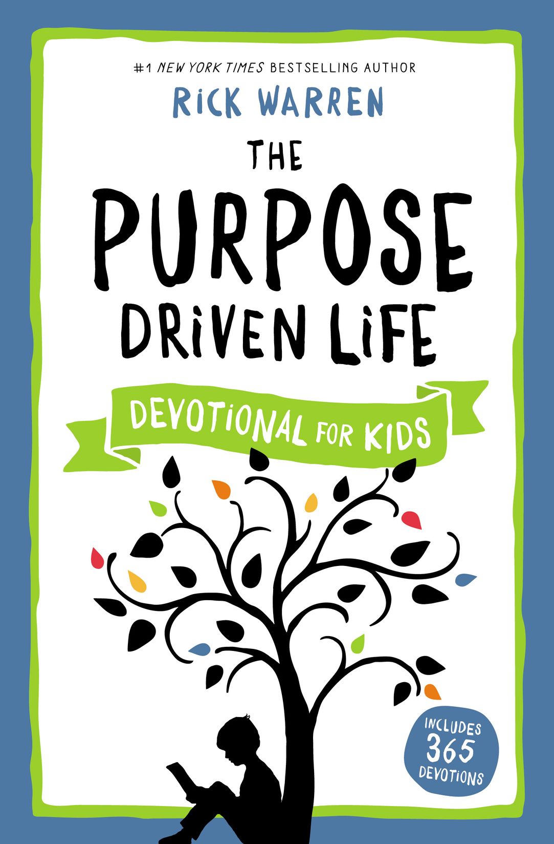 

The Purpose Driven Life Devotional for Kids