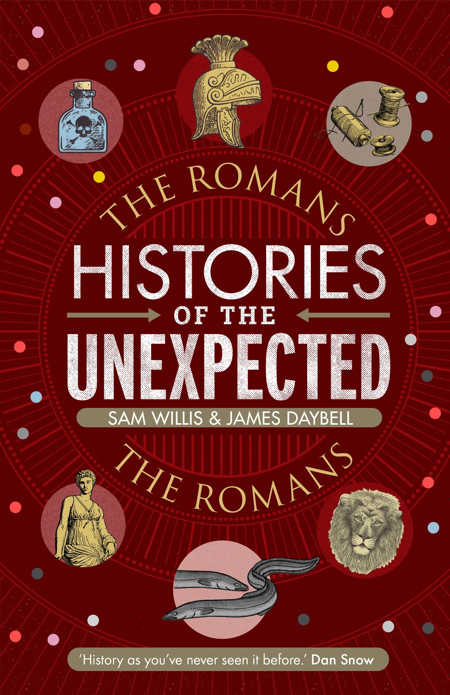 

Histories of the Unexpected The Romans