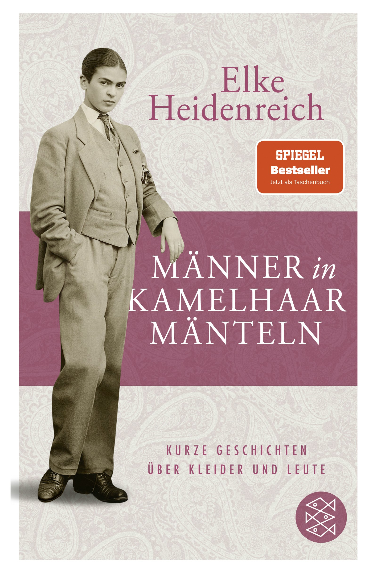 

Mnner in Kamelhaarmnteln Kurze Geschichten ber Kleider und Leute