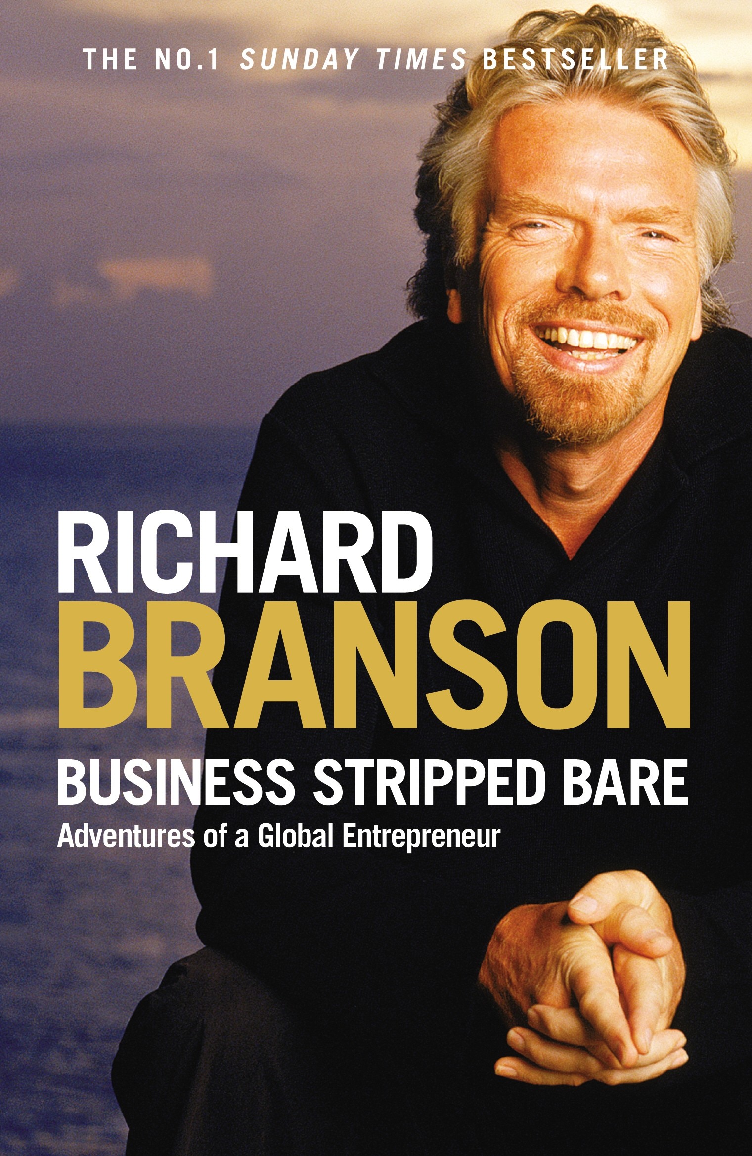 

Business Stripped Bare Adventures of a Global Entrepreneur