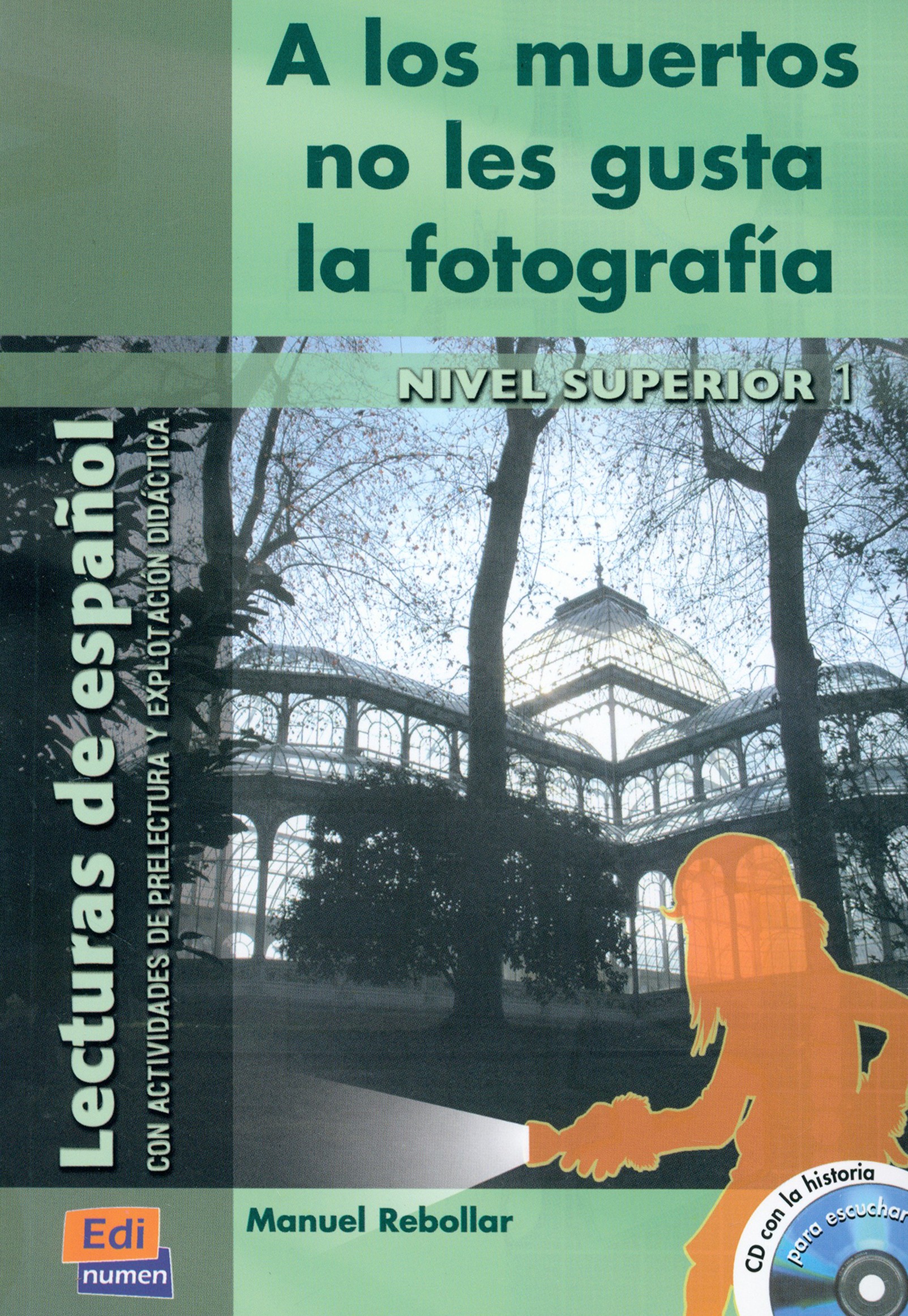 

A los muertos no les gusta la fotografa + CD