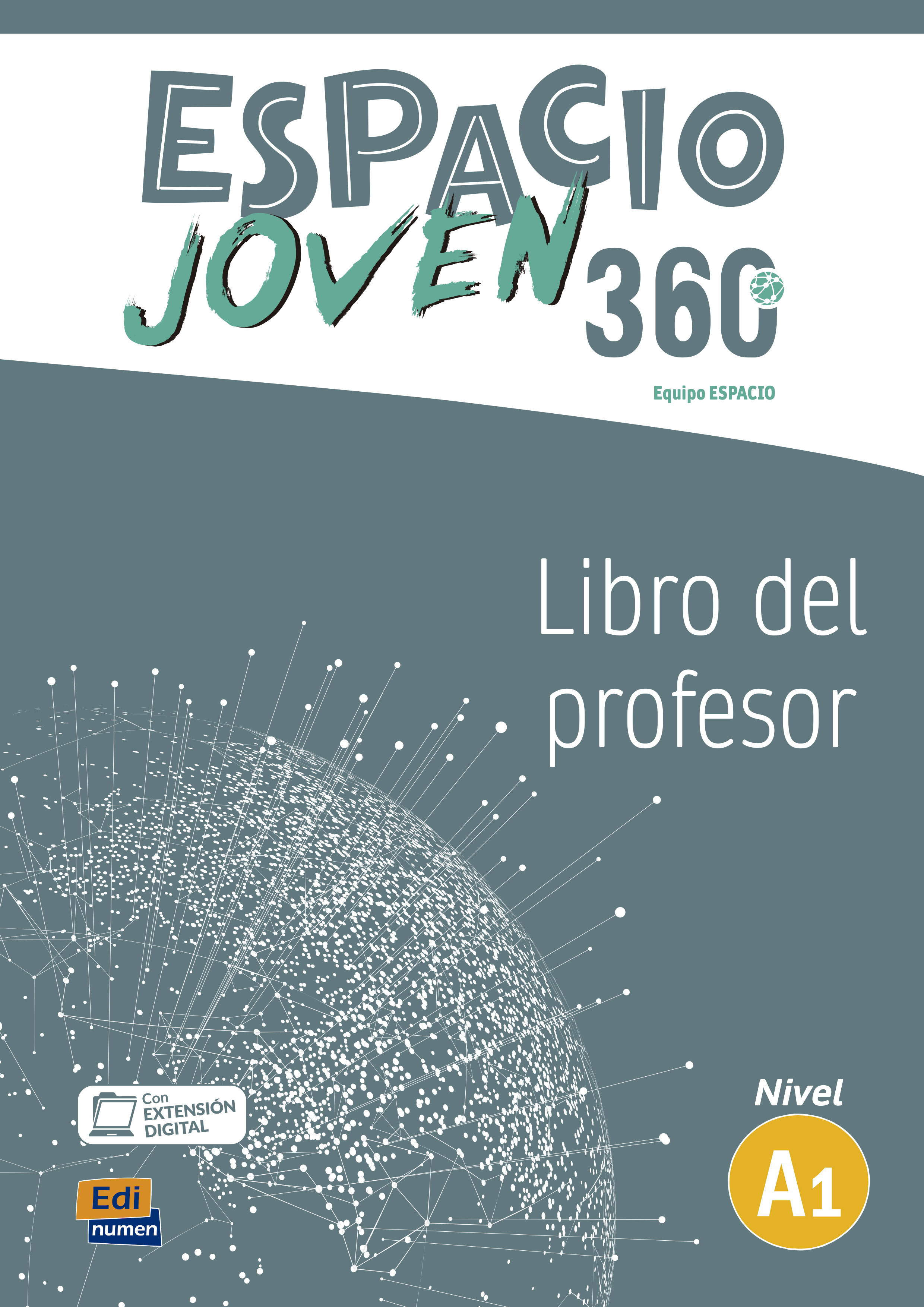 

Espacio Joven 360 Nivel A1 Libro del profesor