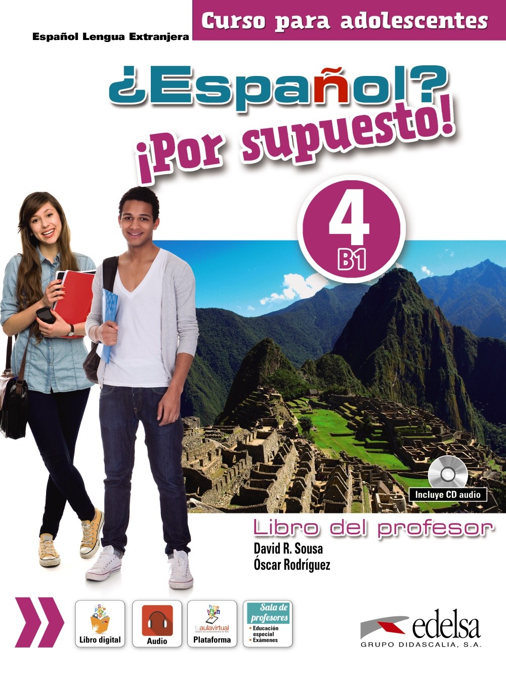 

Espaol Por supuesto! 4 B1 Libro del profesor +CD