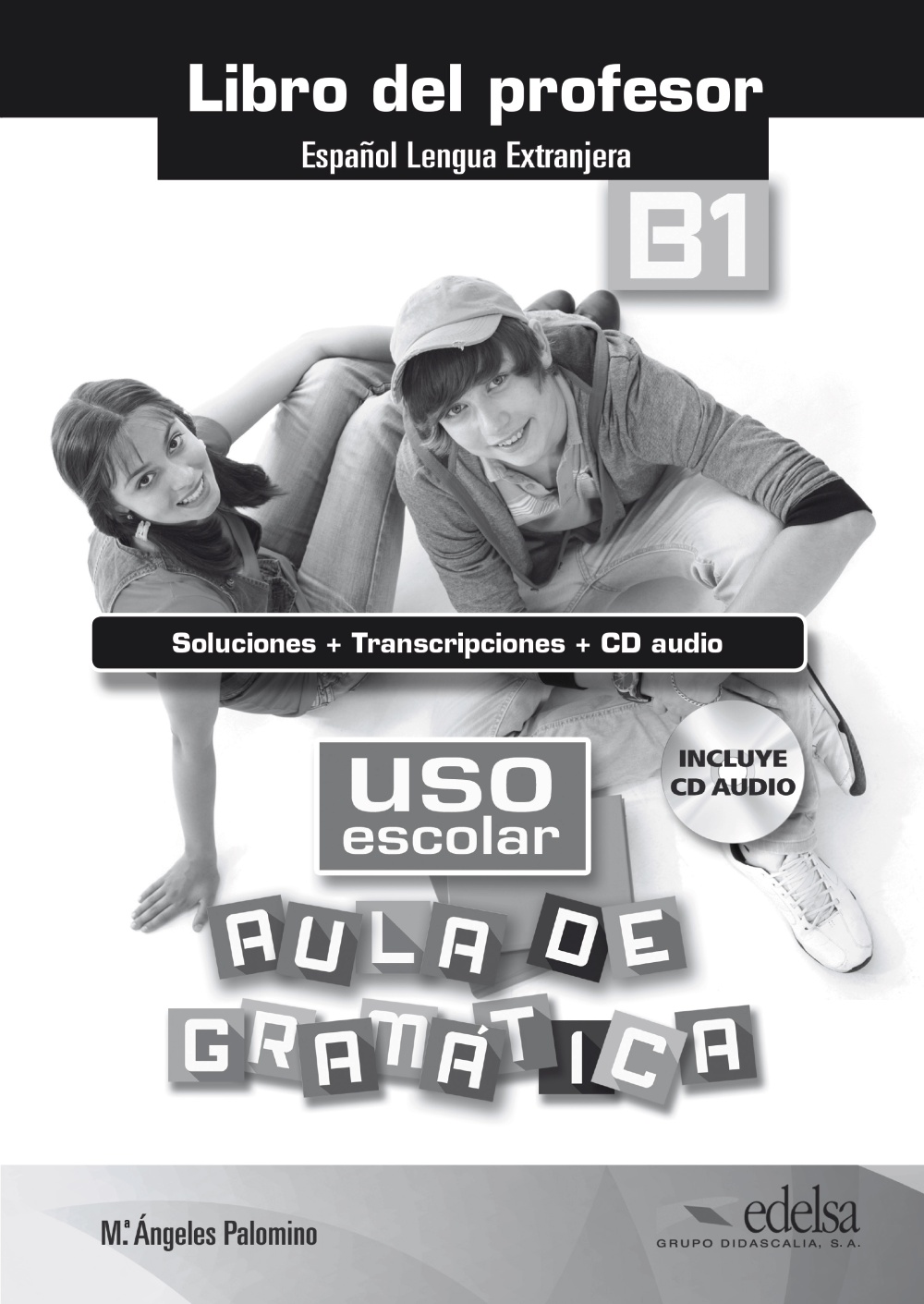 

Uso escolar B1 Aula de gramatica Libro del profesor +CD