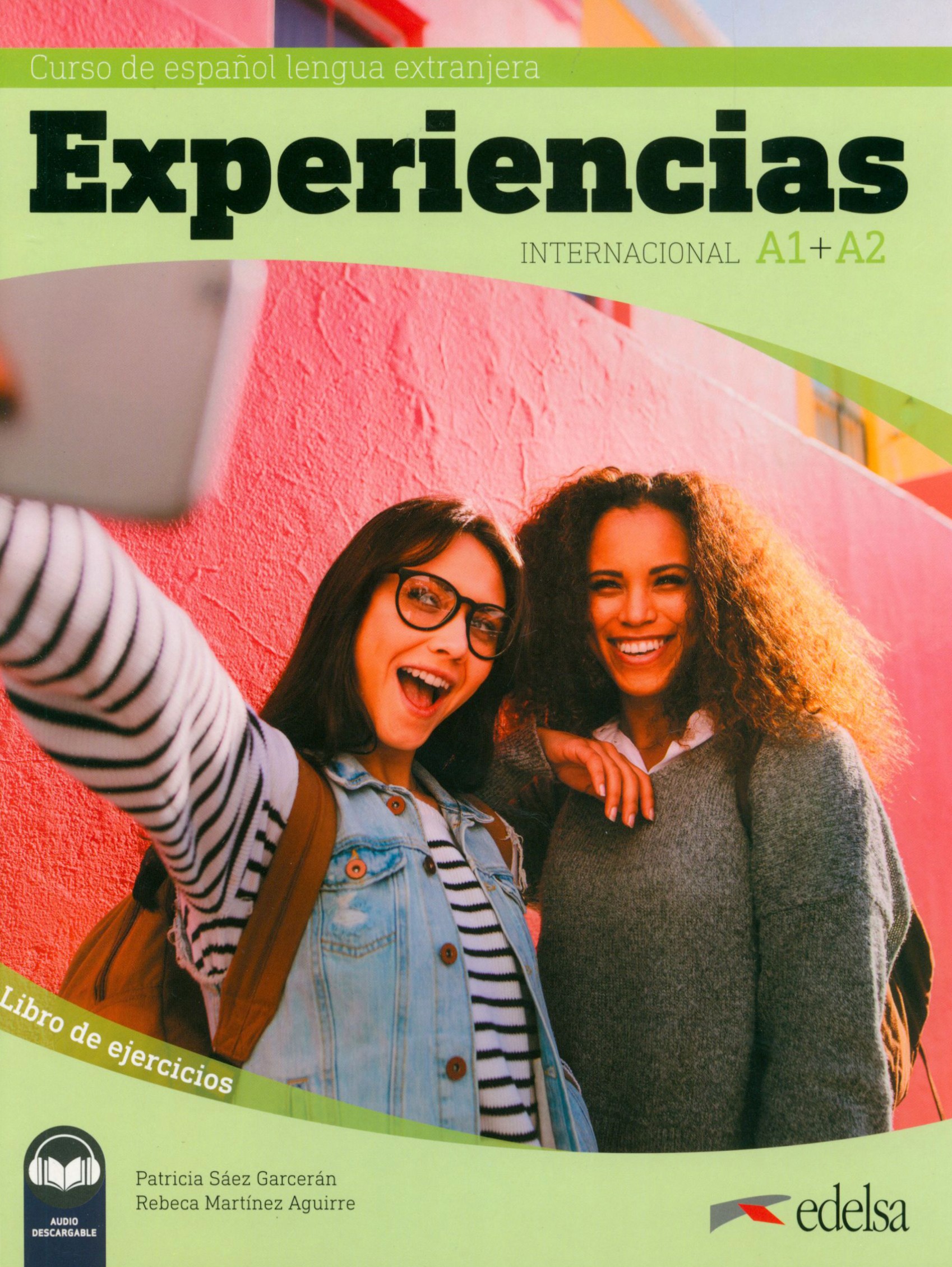 

Experiencias Internacional A1 + A2 Libro de ejercicios