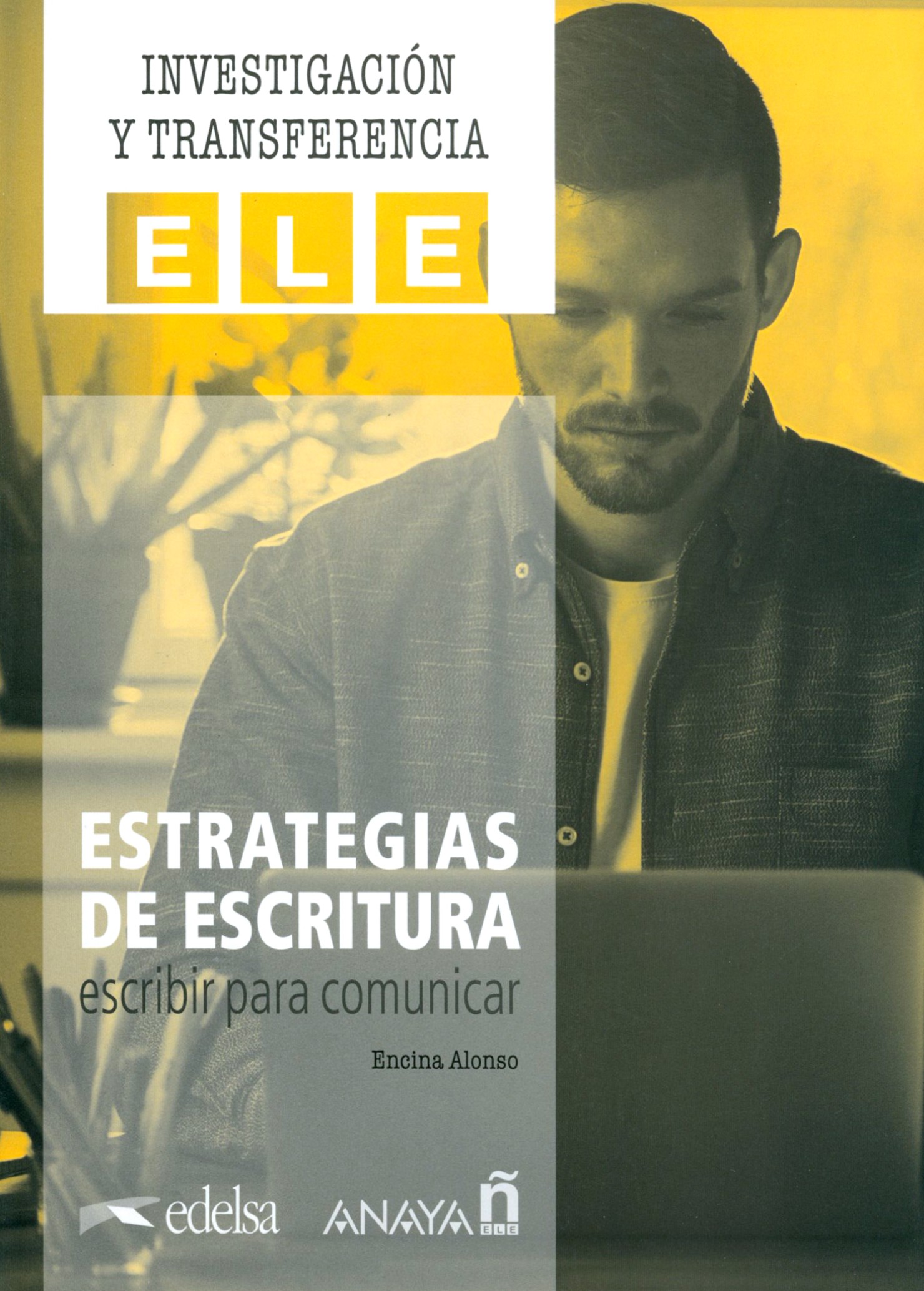 

Estrategias de escritura Escribir para comunicar