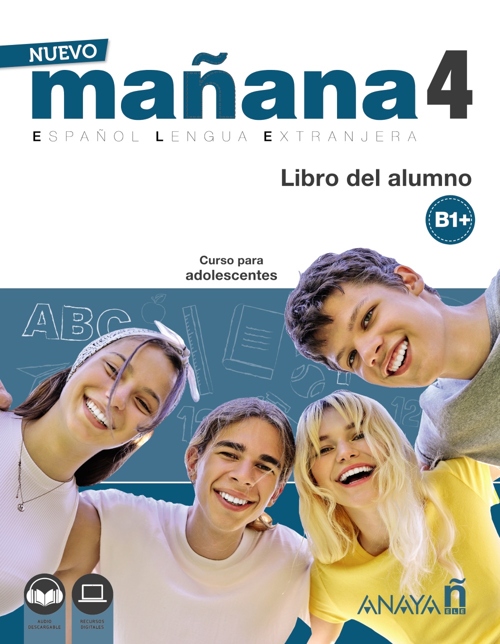 

Nuevo Maana 4 B1+ Libro del alumno