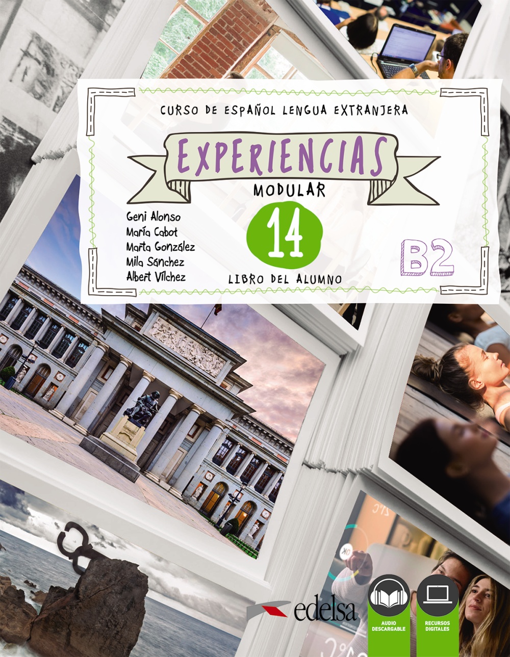 

Experiencias 14 B2 Libro del alumno + audio descargable