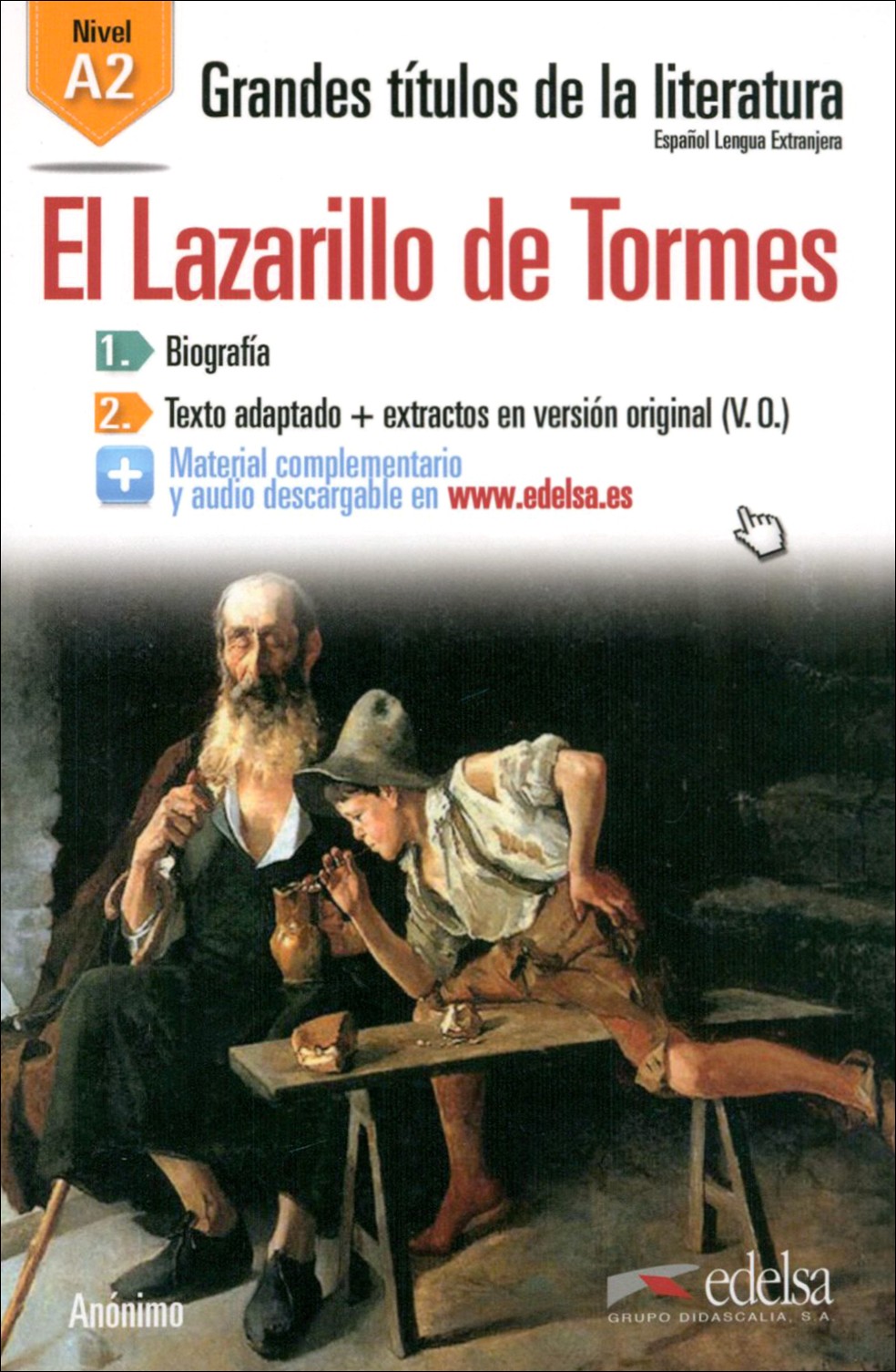

El Lazarillo de Tormes A2