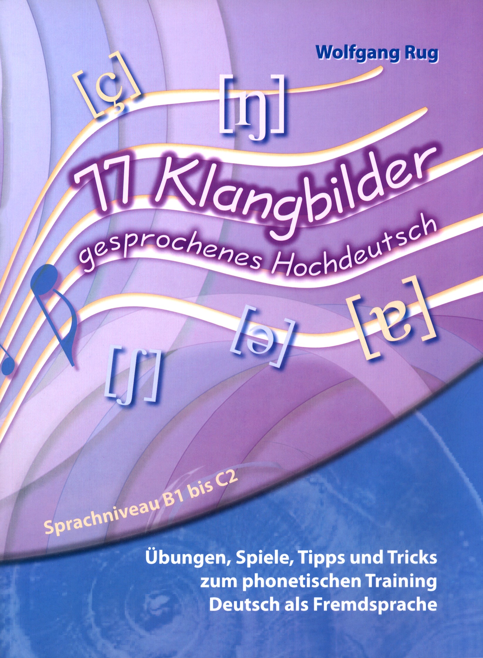 

77 Klangbilder gesprochenes Hochdeutsch + CD-Rom with interaktive PDF