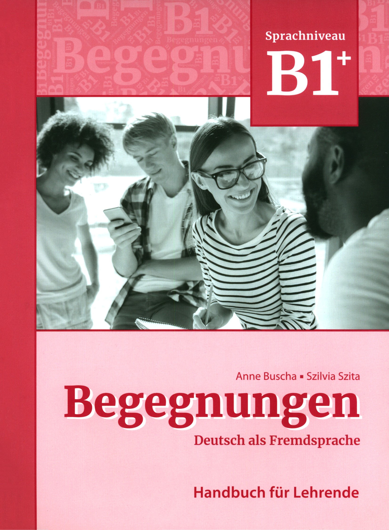 

Begegnungen B1+. Handbuch fr Lehrende + code