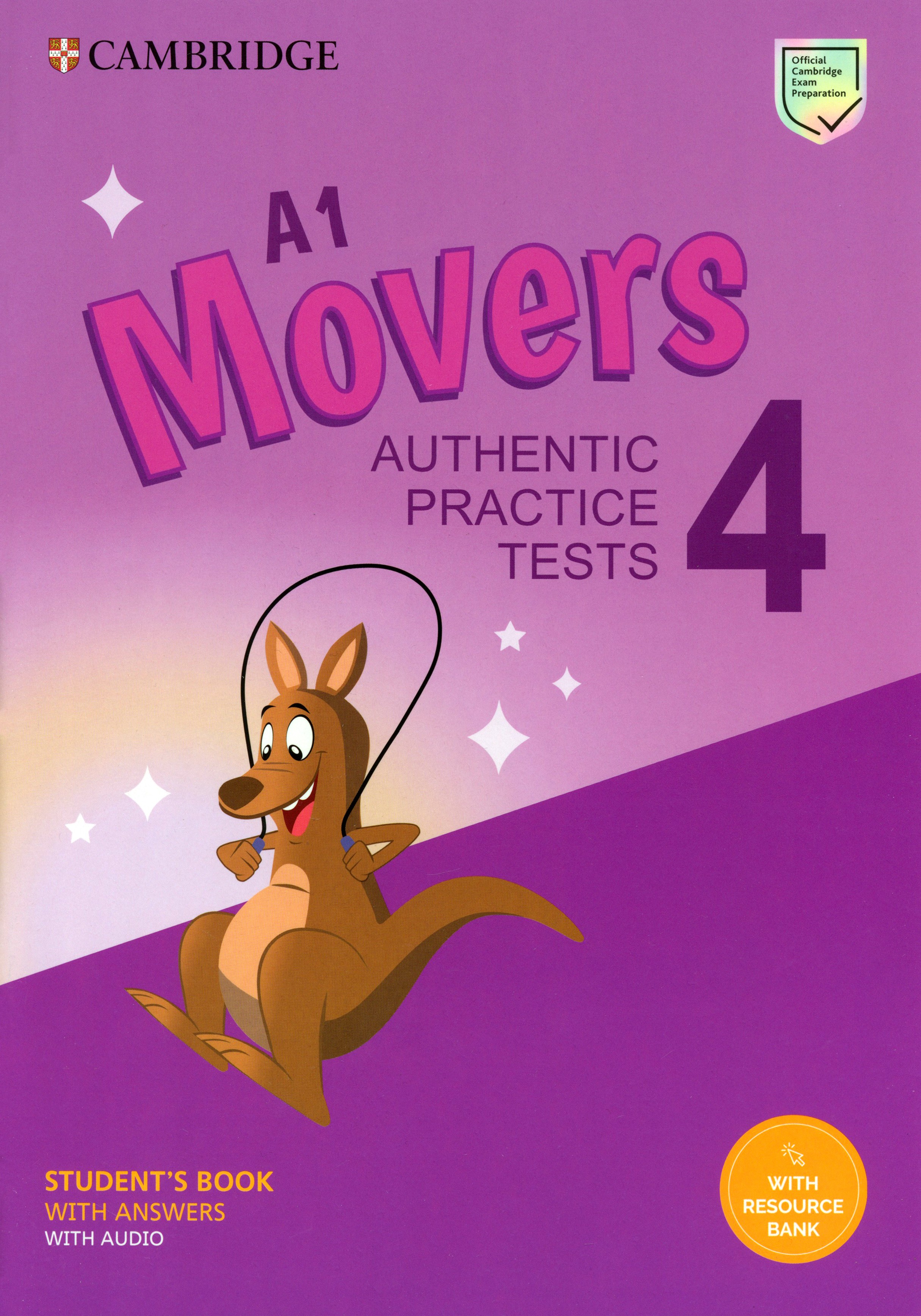 

A1 Movers 4 Student's Book with Answers with Audio with Resource Bank