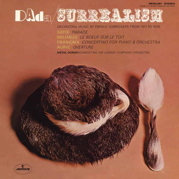 фото Dada - surrealism: orchestral music by french composers from mercury living presence