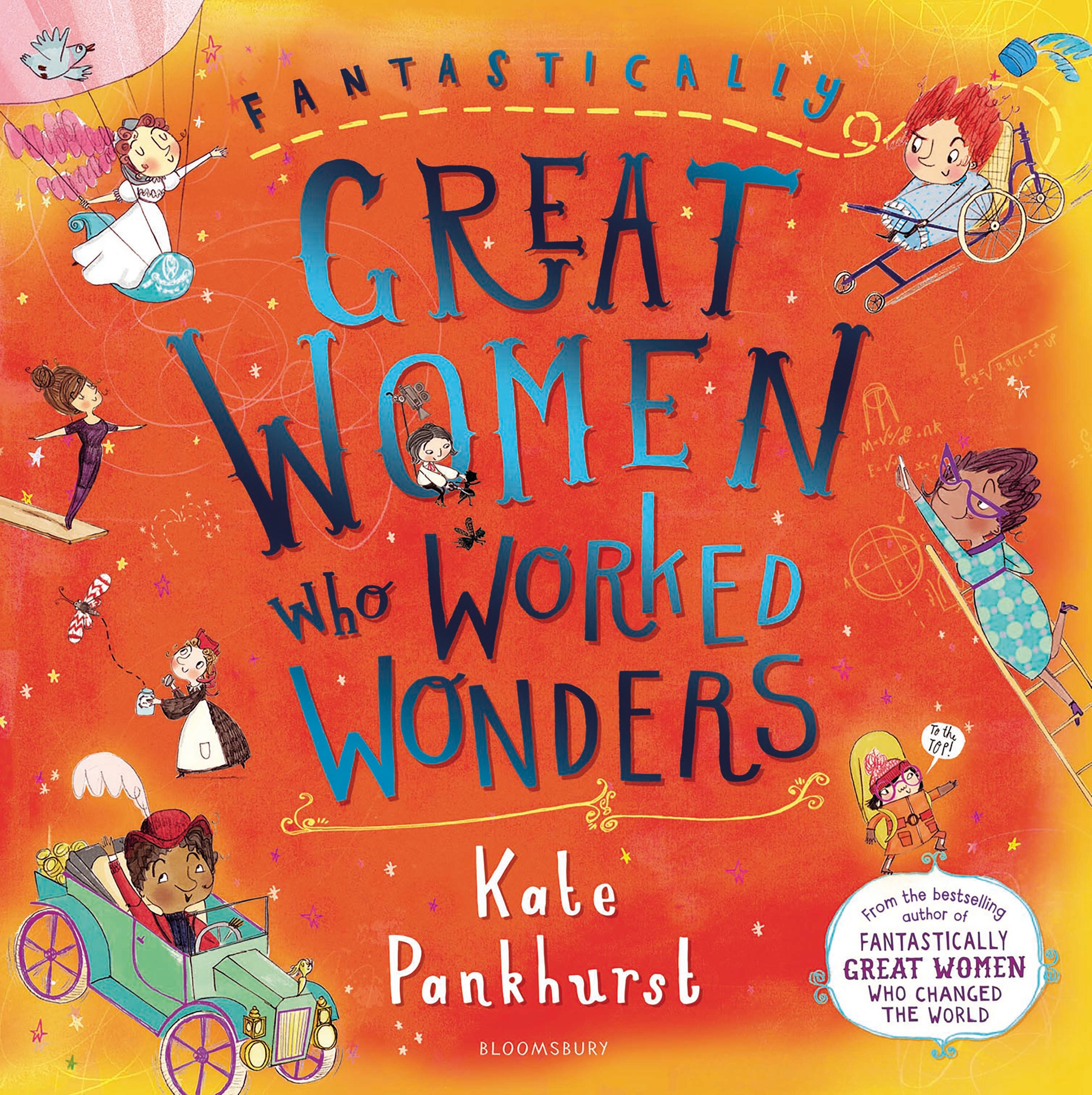 

Fantastically Great Women Who Worked Wonders
