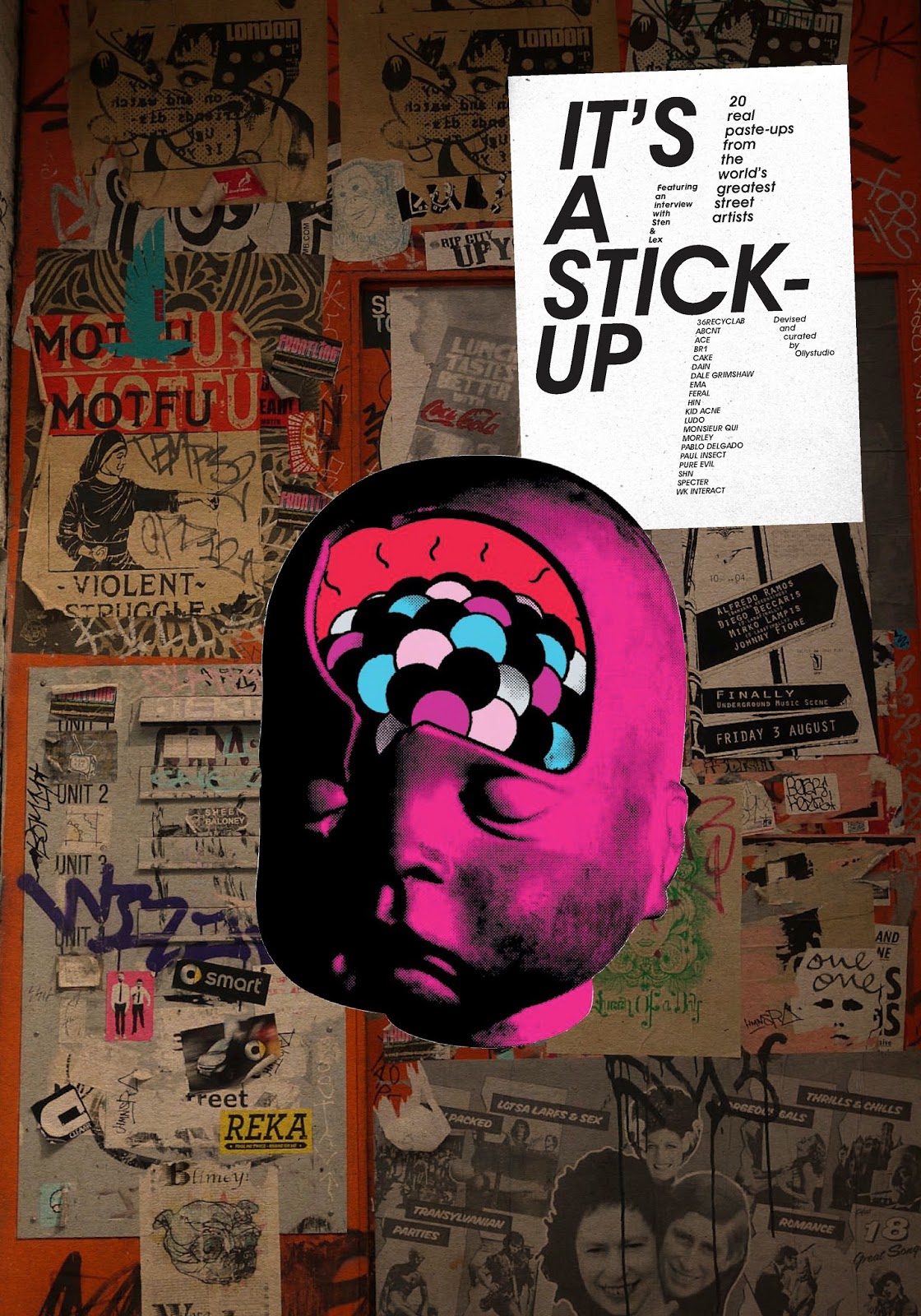 Its a book. Paste ups. Ollystudio "it's a Stick-up". Wheat paste Street Art. The great Stick up.