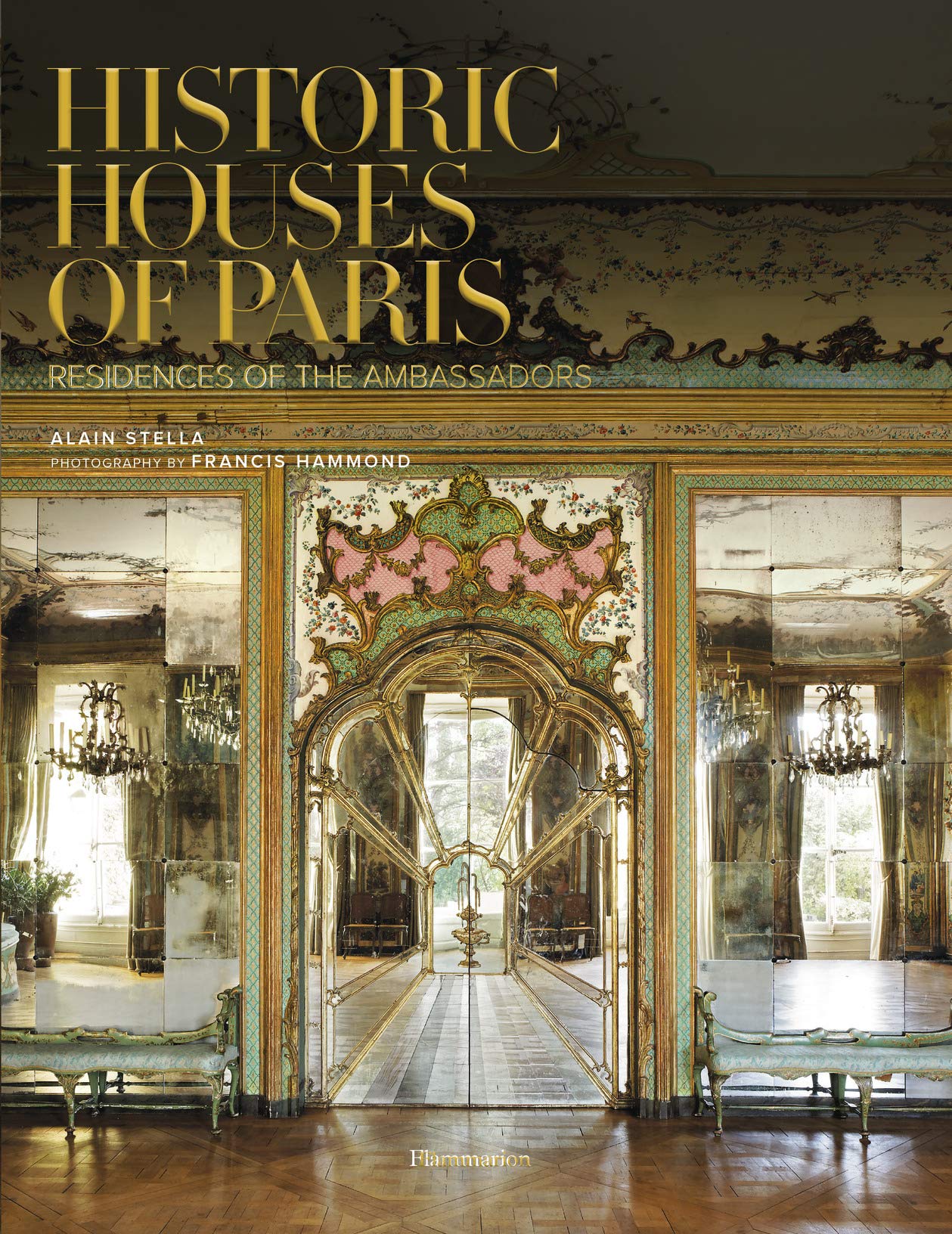

Книга Historic Houses of Paris, Residences of the Ambassadors