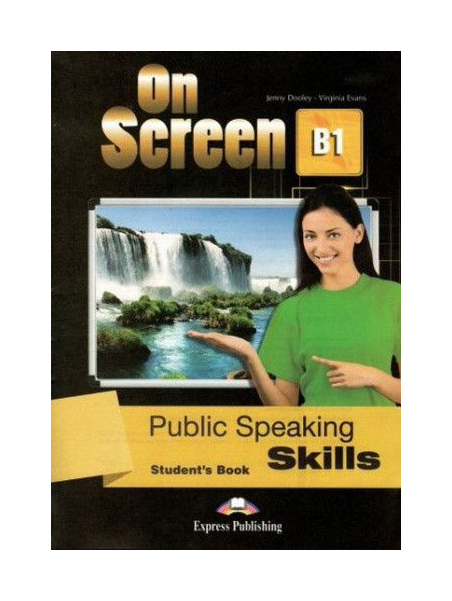 

On Screen B1: Public Speaking Skills Student's Book