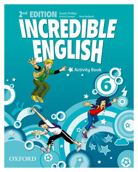 фото Рабочая тетрадь oxford university press "incredible english: 6: activity book"