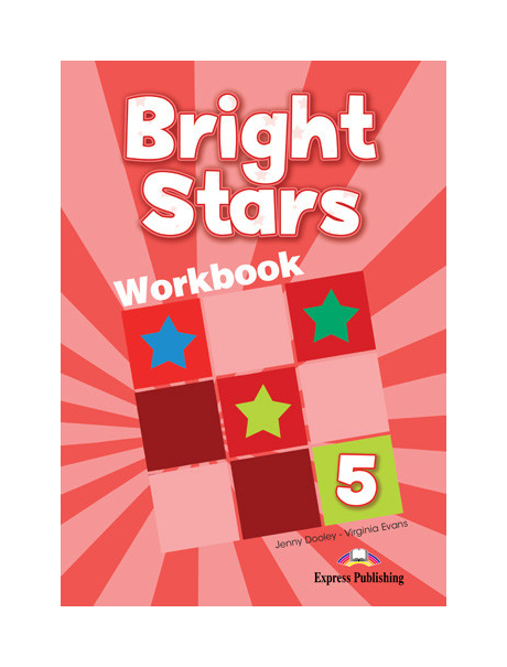 

Книга Express Publishing Evans Virginia, Dooley Jenny "Bright Stars. Level 5. Workbook"