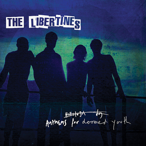 The Libertines Anthems For Doomed Youth (LP)