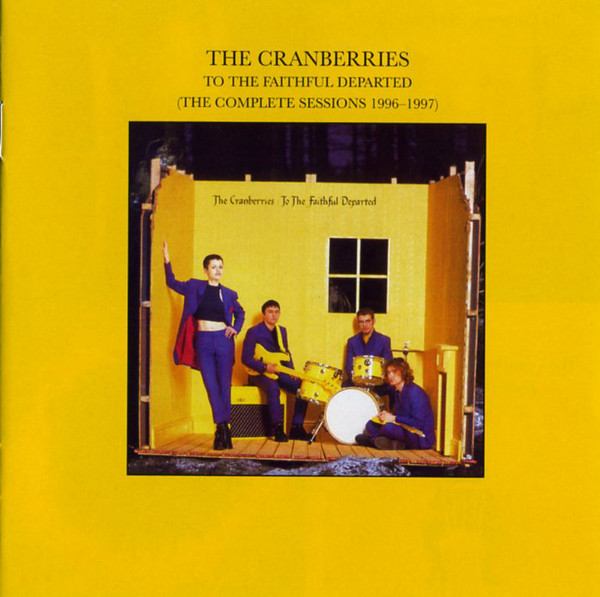 

Cranberries, The To The Faithful Departed