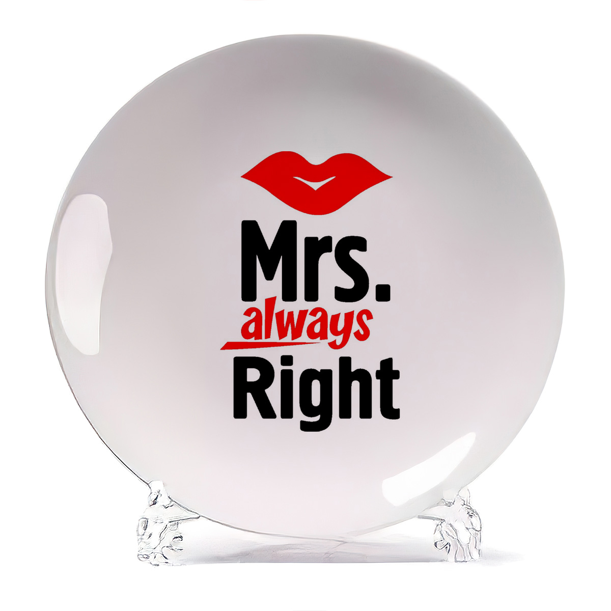 

Тарелка CoolPodarok Mrs always right Миссис всегда права, Mrs always right Миссис всегда права